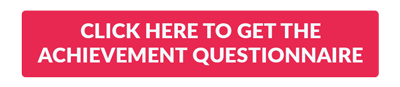 Achievement Questionnaire Button