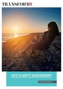 Download Our Life Clarity Assessment Transform University