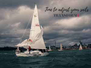 Time To Adjust Your Sails - Transform University Personal Development Blog