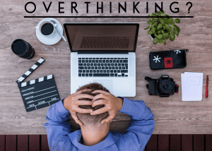 Entrepreneurs Overthinking - Rita Hudgens Personal Development Coach